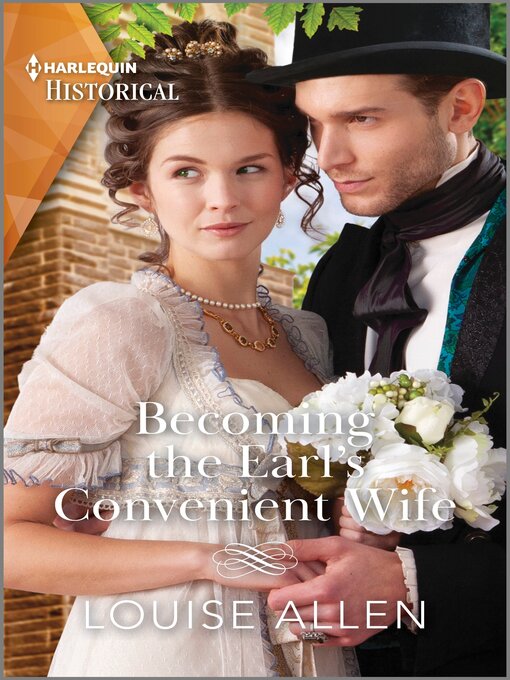 Title details for Becoming the Earl's Convenient Wife by Louise Allen - Available